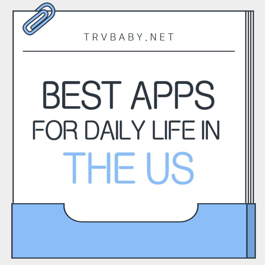 Best Apps for Daily Life in the US