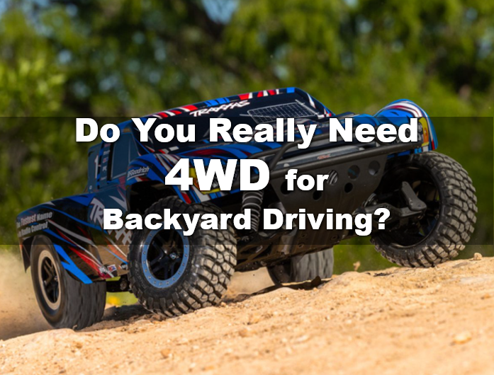 2WD RC Car - Do You Really Need 4WD for Backyard Driving